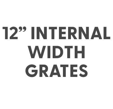 12" Internal Width Grates