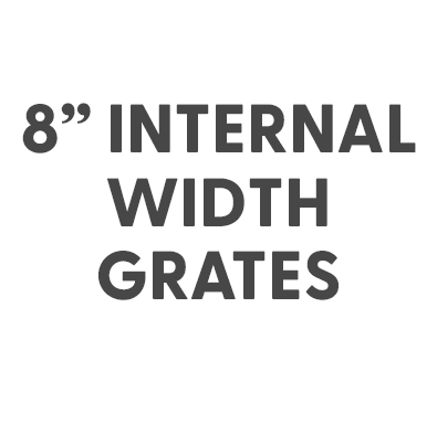 8" Internal Width Grates